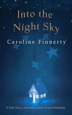 Caroline Finnerty - Into the Night Sky - 9781781999578 - 9781781999578