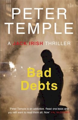 Peter Temple - Bad Debts - 9781782064800 - V9781782064800