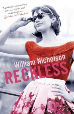 William Nicholson - Reckless - 9781782066422 - 9781782066422