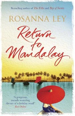 Rosanna Ley  - Return to Mandalay - 9781782067627 - V9781782067627