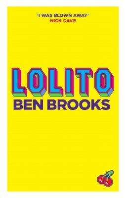 Ben Brooks - Lolito - 9781782111580 - V9781782111580