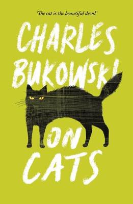 Bukowski, Charles - On Cats - 9781782117278 - V9781782117278