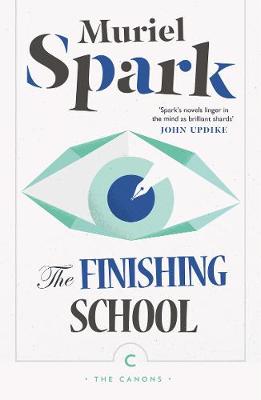 Muriel Spark - The Finishing School - 9781782117575 - 9781782117575