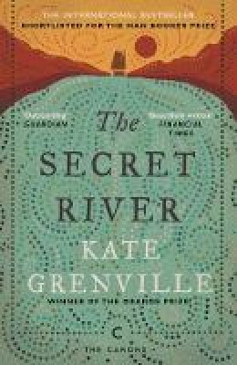 Kate Grenville - The Secret River (Canons) - 9781782118879 - 9781782118879