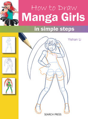 Yishan Li - How to Draw: Manga Girls - 9781782211266 - V9781782211266