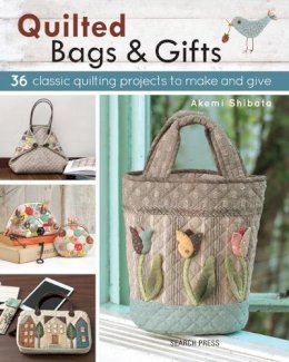 Akemi Shibata - Quilted Bags and Gifts: 36 Classic Quilting Projects to Make and Give - 9781782214441 - V9781782214441
