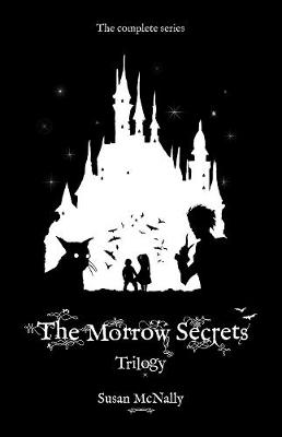 Susan Mcnally - The Morrow Secrets Trilogy: 3 Book Set - 9781782262480 - V9781782262480