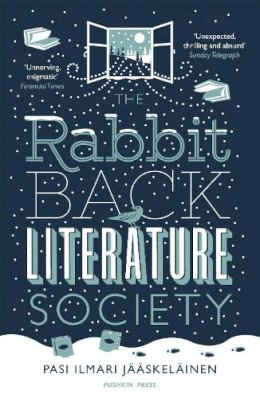 Pasi Ilmari Jääskeläinen - The Rabbit Back Literature Society - 9781782270430 - V9781782270430