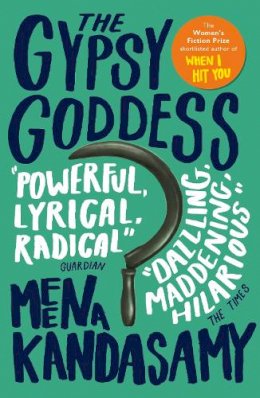 Meena Kandasamy - The Gypsy Goddess - 9781782391807 - V9781782391807 Meena Kandasamy - The Gypsy Goddess - 9781782391807 - V9781782391807