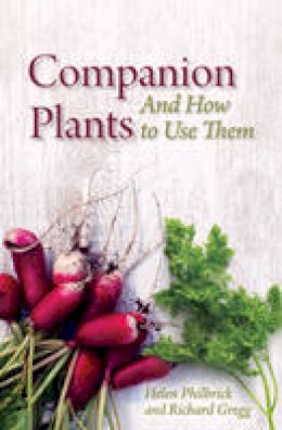 Helen Philbrick - Companion Plants and How to Use Them - 9781782502869 - V9781782502869