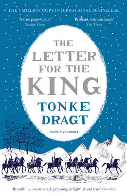 Tonke Dragt - The Letter for the King (Winter Edition) - 9781782690818 - V9781782690818