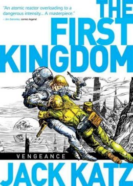 Jack Katz - The First Kingdom Vol. 3: Vengeance - 9781782760122 - V9781782760122 Jack Katz - The First Kingdom Vol. 3: Vengeance - 9781782760122 - V9781782760122