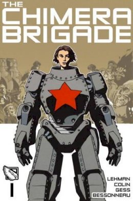Serge Lehman - The Chimera Brigade Vol. 1 - 9781782760993 - V9781782760993 Serge Lehman - The Chimera Brigade Vol. 1 - 9781782760993 - V9781782760993