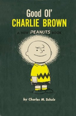 Charles M. Schulz - Good Ol´ Charlie Brown - 9781782761587 - 9781782761587