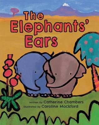 Catherine Chambers - Elephant Ears´ - 9781782852827 - V9781782852827