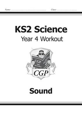William Shakespeare - KS2 Science Year Four Workout: Sound - 9781782940869 - V9781782940869