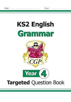 William Shakespeare - KS2 English Year 4 Grammar Targeted Question Book (with Answers) - 9781782941200 - V9781782941200