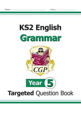William Shakespeare - KS2 English Year 5 Grammar Targeted Question Book (with Answers) - 9781782941217 - V9781782941217