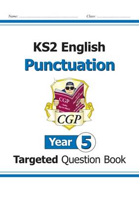 William Shakespeare - KS2 English Targeted Question Book: Punctuation - Year 5 - 9781782941255 - V9781782941255