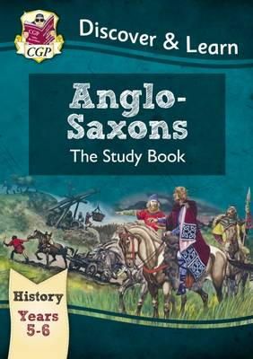 William Shakespeare - KS2 History Discover & Learn: Anglo-Saxons Study Book (Years 5 & 6) - 9781782941996 - V9781782941996