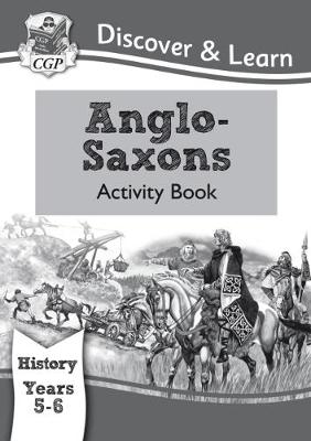 William Shakespeare - KS2 Discover & Learn: History - Anglo-Saxons Activity Book, Year 5 & 6 - 9781782942009 - V9781782942009