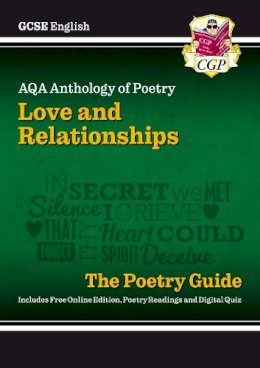 William Shakespeare - GCSE English AQA Poetry Guide - Love & Relationships Anthology inc. Online Edn, Audio & Quizzes - 9781782943624 - V9781782943624