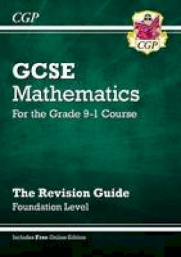 William Shakespeare - GCSE Maths Revision Guide: Foundation - for the Grade 9-1 Course (with Online Edition) - 9781782943822 - V9781782943822