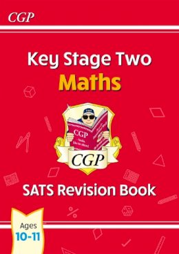 William Shakespeare - KS2 Maths SATS Revision Book - Ages 10-11 (for the 2024 tests) - 9781782944195 - V9781782944195