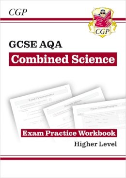 William Shakespeare - GCSE Combined Science AQA Exam Practice Workbook - Higher (answers sold separately) - 9781782944850 - V9781782944850