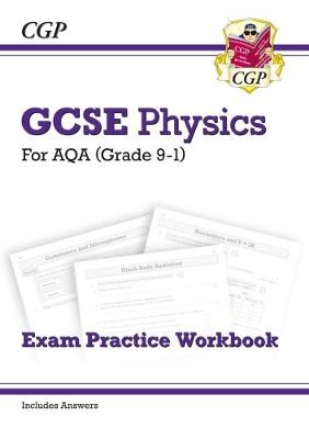 William Shakespeare - Grade 9-1 GCSE Physics: AQA Exam Practice Workbook (with answers) - 9781782944942 - V9781782944942