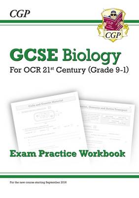 William Shakespeare - Grade 9-1 GCSE Biology: OCR 21st Century Exam Practice Workbook - 9781782945055 - V9781782945055