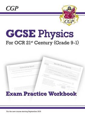 William Shakespeare - Grade 9-1 GCSE Physics: OCR 21st Century Exam Practice Workbook - 9781782945079 - V9781782945079