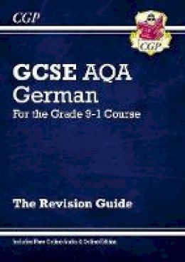 Roger Hargreaves - GCSE German AQA Revision Guide - for the Grade 9-1 Course (with Online Edition) - 9781782945529 - V9781782945529