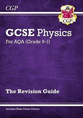 William Shakespeare - Grade 9-1 GCSE Physics: AQA Revision Guide with Online Edition - Higher - 9781782945581 - V9781782945581