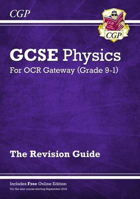 William Shakespeare - Grade 9-1 GCSE Physics: OCR Gateway Revision Guide with Online Edition - 9781782945680 - V9781782945680