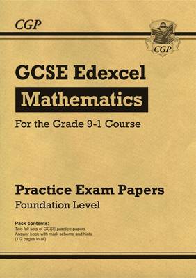 CGP Books - New GCSE Maths Edexcel Practice Papers: Foundation - For the Grade 9-1 Course - 9781782946601 - V9781782946601