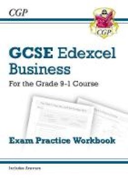 CGP Books - New GCSE Business Edexcel Exam Practice Workbook - For the Grade 9-1 Course - 9781782946939 - V9781782946939