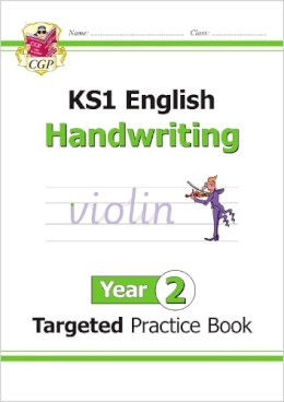 William Shakespeare - KS1 English Year 2 Handwriting Targeted Practice Book - 9781782946960 - V9781782946960