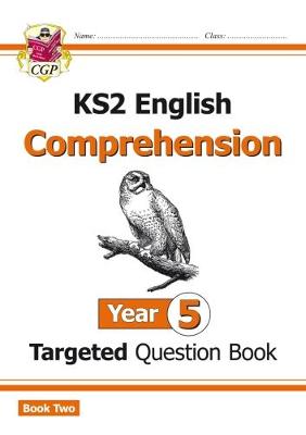 William Shakespeare - KS2 English Targeted Question Book: Year 5 Comprehension - Book 2 - 9781782947011 - V9781782947011