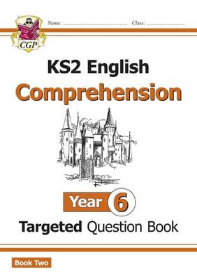 William Shakespeare - KS2 English Targeted Question Book: Year 6 Comprehension - Book 2 - 9781782947028 - V9781782947028
