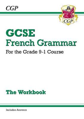 William Shakespeare - GCSE French Grammar Workbook - for the Grade 9-1 Course (includes Answers) - 9781782947943 - V9781782947943