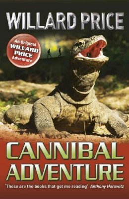 Willard Price - Cannibal Adventure - 9781782950202 - V9781782950202