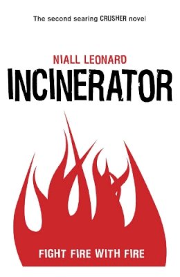 Niall Leonard - Incinerator - 9781782951452 - V9781782951452