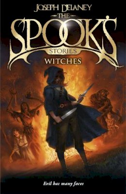 Joseph Delaney - The Spook´s Stories: Witches - 9781782952510 - V9781782952510
