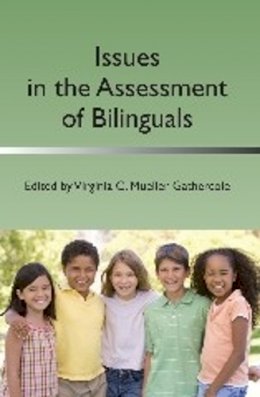 Virginia Gathercole - Issues in the Assessment of Bilinguals - 9781783090082 - V9781783090082