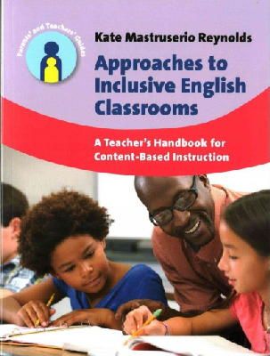 Kate Mastruserio Reynolds - Approaches to Inclusive English Classrooms - 9781783093328 - V9781783093328