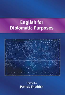 Patricia Friedrich - English for Diplomatic Purposes - 9781783095469 - V9781783095469