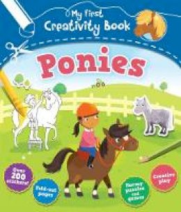 Anna Brett - My First Creativity Book: Ponies - 9781783122264 - V9781783122264