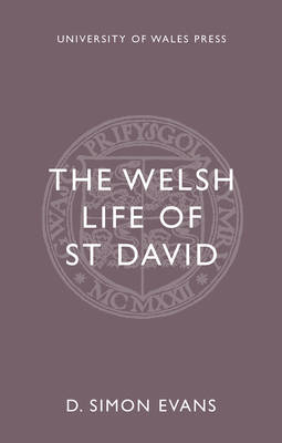 D. Simon Evans - The Welsh Life of Saint David - 9781783169535 - V9781783169535