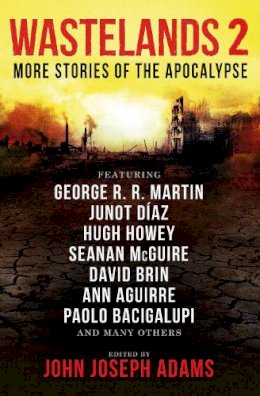 John Joseph(E Adams - Wastelands 2 - More Stories of the Apocalypse - 9781783291502 - V9781783291502